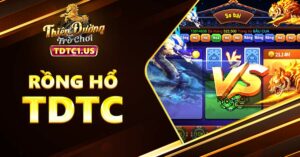 Rồng hổ TDTC