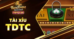 Tài xỉu TDTC